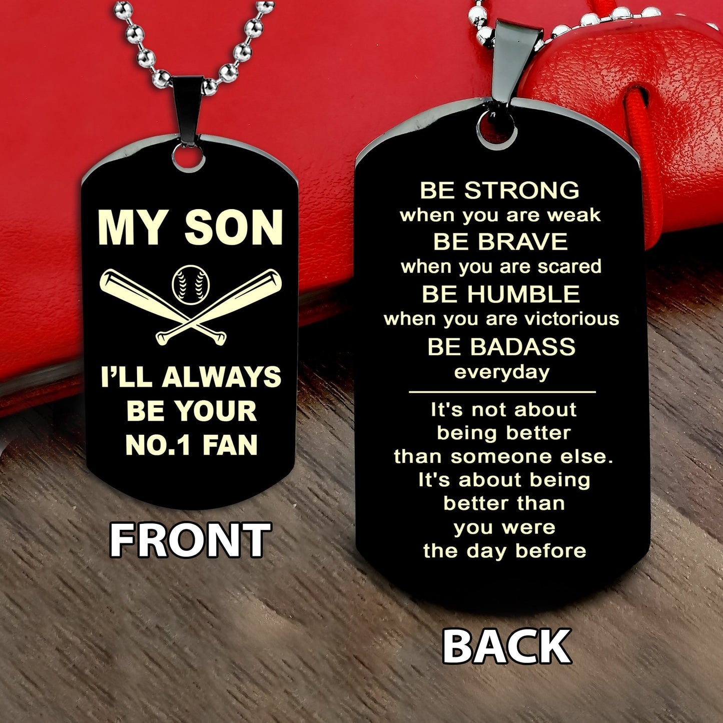 Baseball customizable engraved double sided dog tag gifts from dad mom to son, Be strong be brave be humble, It is not about better than someone else, It is about being better than you were the day before, Be strong be brave be humble-MS3